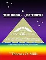 BOOK REVIEW: Earth in the Balance: Thomas Mills' 'The Book of Truth' and 'Stonehenge If This Was East': Hopi Creation Story May Hold Key to Why Ancients Built Pyramids